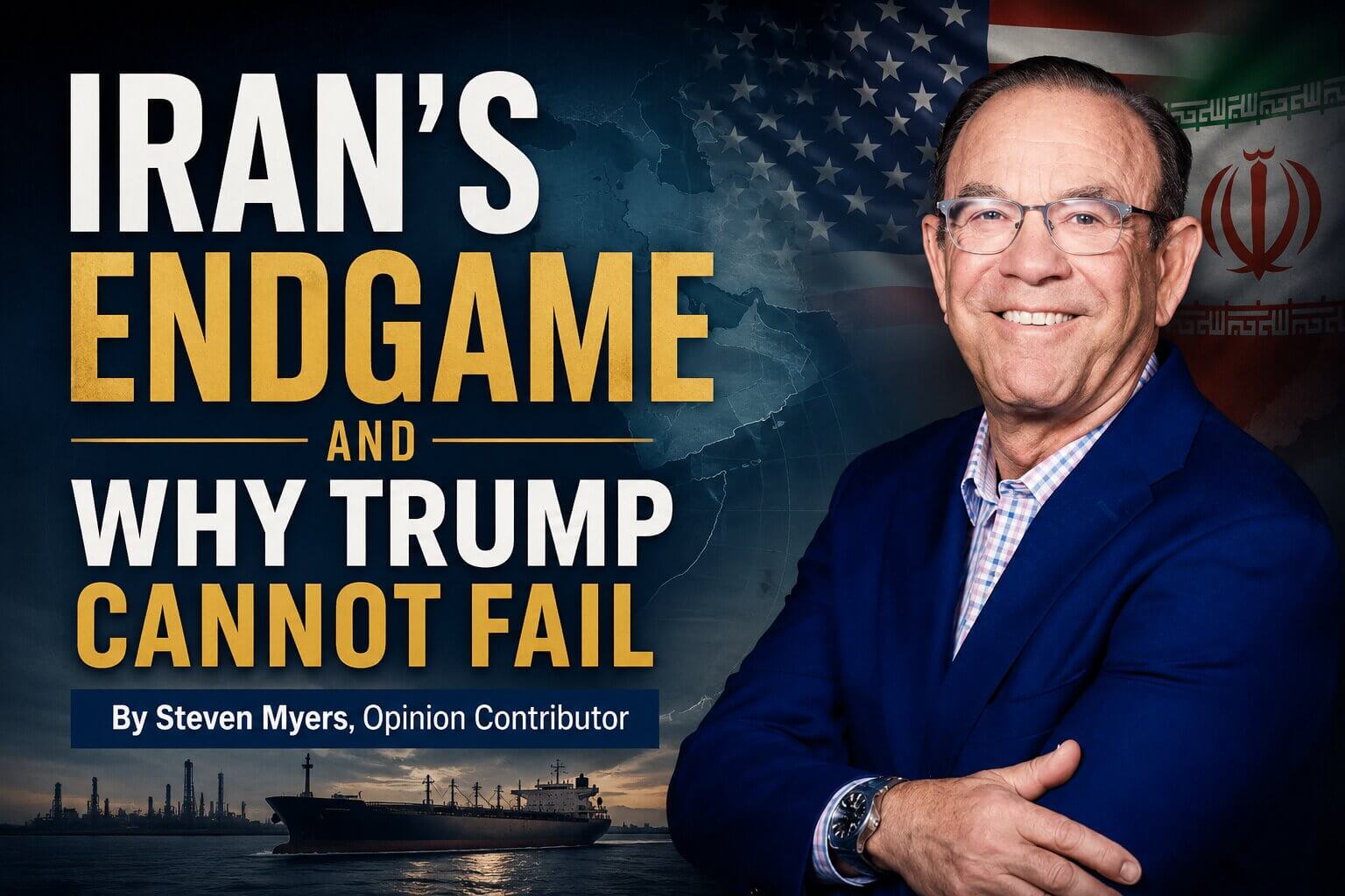 Iran Endgame and Why Trump Cannot Fail .jpg